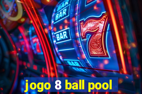 jogo 8 ball pool